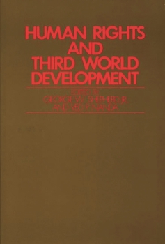 Hardcover Human Rights and Third World Development Book