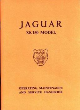 Paperback Jaguar Xk150 Model Owner Hndbk Book