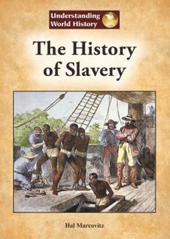 Hardcover The History of Slavery Book