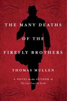 Hardcover The Many Deaths of the Firefly Brothers Book