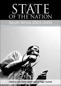 Paperback State of the Nation: South Africa 2003-2004 Book