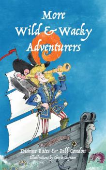 Paperback More Wild & Wacky Adventurers Book
