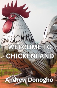 Welcome to ChickenLand
