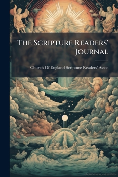 The Scripture Readers' Journal...