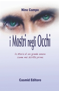 Paperback I mostri negli occhi [Italian] Book