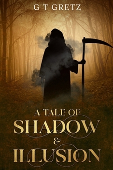 A Tale of Shadow & Illusion (Fallen Ash Series)