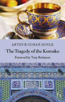 Paperback The Tragedy of the Korosko Book