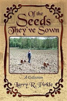 Paperback Of the Seeds They've Sown Book