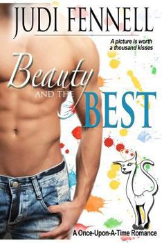 Beauty and The Best - Book #1 of the Once-Upon-A-Time