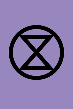 Extinction Rebellion Logo Journal With XR Badge Purple Mauve: Blank Lined 6x9" Notebook / Composition Book For Writing In (Ecological Climate Change Message)