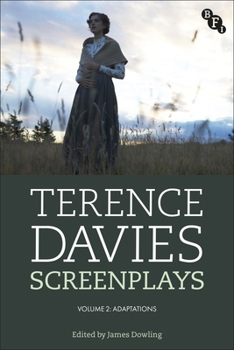 Paperback Terence Davies Screenplays, Volume II: Adaptations Book