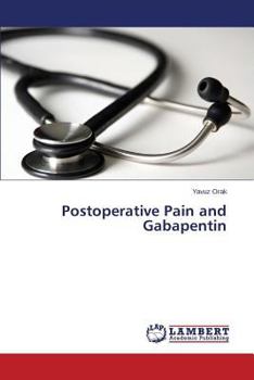 Paperback Postoperative Pain and Gabapentin Book