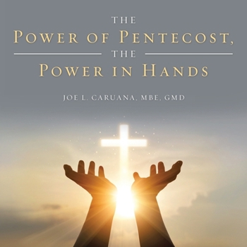 Paperback The Power of Pentecost, the Power in Hands Book