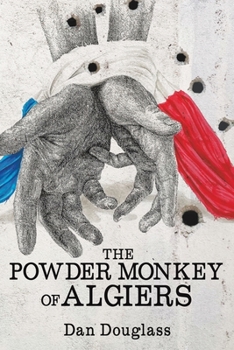 Paperback The Powder Monkey of Algiers Book