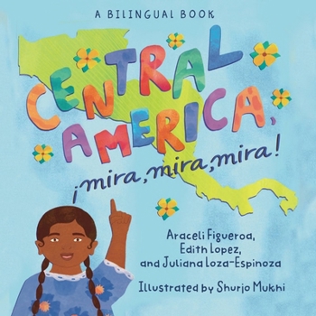 Board book Central America, ¡Mira, Mira, Mira! [Spanish] Book
