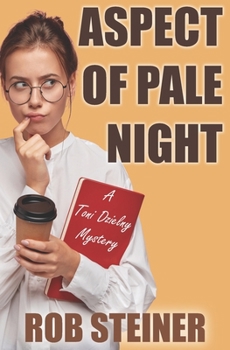 Paperback Aspect of Pale Night: A Toni Dzielny Mystery Book