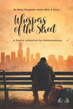 Paperback Whispers of the Streets: Poems from the Unseen Book
