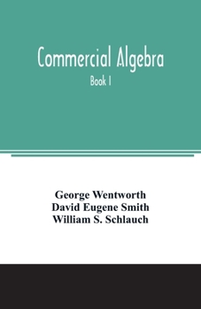 Paperback Commercial algebra: Book I Book