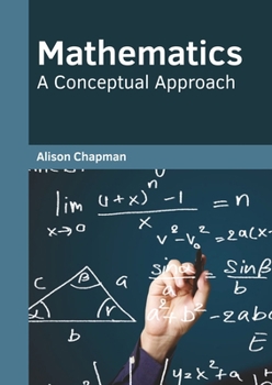 Hardcover Mathematics: A Conceptual Approach Book