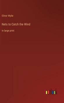 Hardcover Nets to Catch the Wind: in large print Book