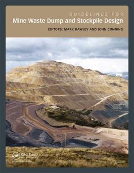 Hardcover Guidelines for Mine Waste Dump and Stockpile Design Book