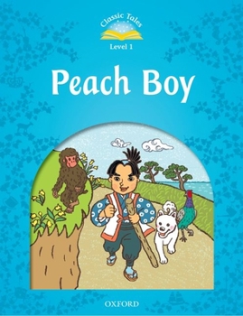 Paperback Classic Tales Level 1 Peach Boy Book