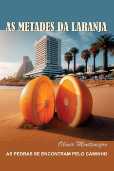 Paperback As Metades da Laranja [Portuguese] Book