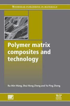 Paperback Polymer Matrix Composites and Technology Book