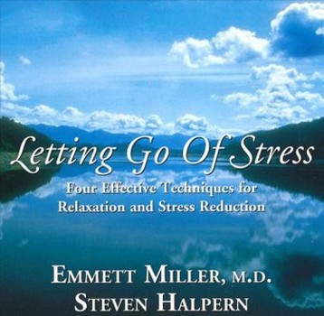 Music - CD Letting Go of Stress: Four Effective Techniques Fo Book