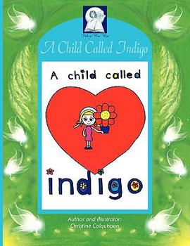 A Child called Indigo - Book  of the Pick-a-Woo Woo