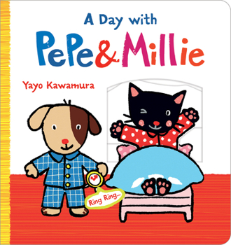 Board book A Day with Pepe & Millie Book