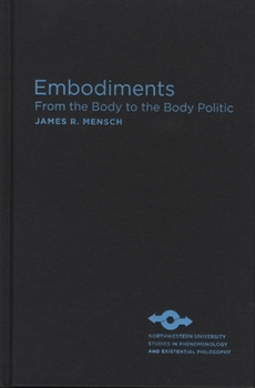 Hardcover Embodiments: From the Body to the Body Politic Book