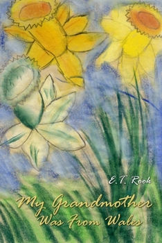 Paperback My Grandmother Was From Wales Book