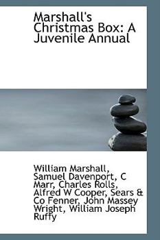 Hardcover Marshall's Christmas Box: A Juvenile Annual Book