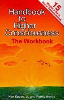 Paperback Handbook to Higher Consciousness: The Workbook Book