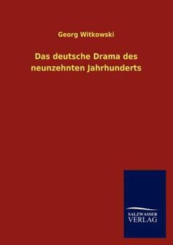 Paperback Das deutsche Drama des neunzehnten Jahrhunderts [German] Book