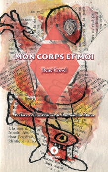 Paperback Mon corps et moi [French] Book