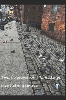 Paperback The Pigeons of PC Village: An Allegory Book