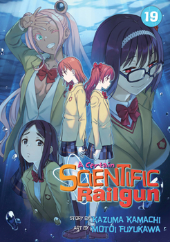 Paperback A Certain Scientific Railgun Vol. 19 Book