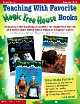 Paperback Teaching with Favorite Magic Tree House Books: Grades 2-3 Book