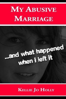 Paperback My Abusive Marriage: ...and what happened when i left it Book