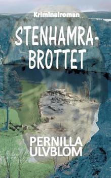 Paperback Stenhamrabrottet: Kriminalroman [Swedish] Book