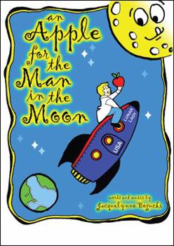 Paperback An Apple for the Man in the Moon Book