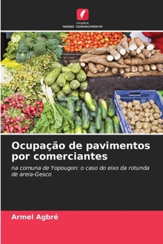 Paperback Ocupação de pavimentos por comerciantes [Portuguese] Book