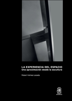 Paperback La Experiencia del Espacio [Spanish] Book