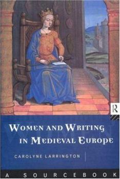 Paperback Women and Writing in Medieval Europe: A Sourcebook Book