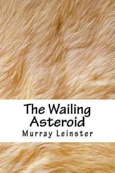 Paperback The Wailing Asteroid Book