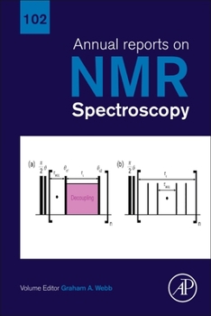 Hardcover Annual Reports on NMR Spectroscopy: Volume 102 Book