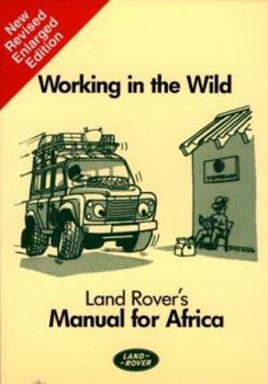 Paperback Working in Wild-Lr Mnl for Africa-Op Book