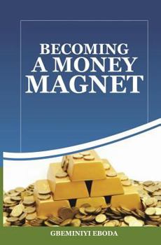 Paperback Becoming A Money Magnet Book